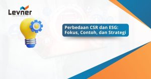 Perbedaan CSR dan ESG: Fokus, Contoh, dan Strategi